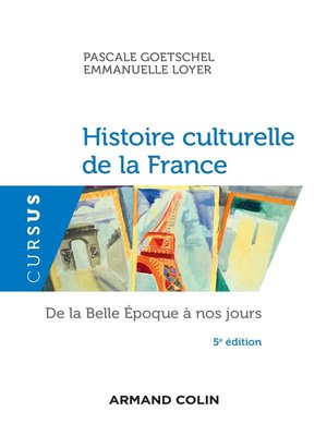 cover image of Histoire culturelle de la France--5e éd.